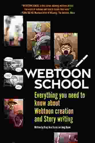 Webtoon School: Everything You Need To Know About Webtoon Creation And Story Writing