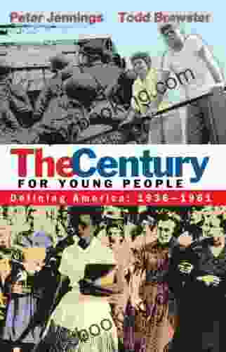The Century For Young People: 1936 1961: Defining America