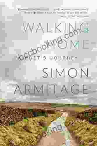 Walking Home: A Poet S Journey