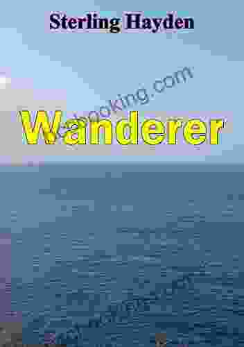 Wanderer Sterling Hayden