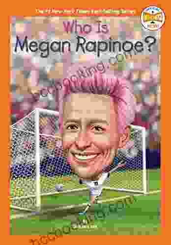 Who Is Megan Rapinoe? (Who HQ Now)