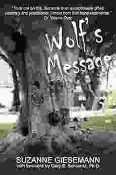 Wolf S Message Suzanne Giesemann