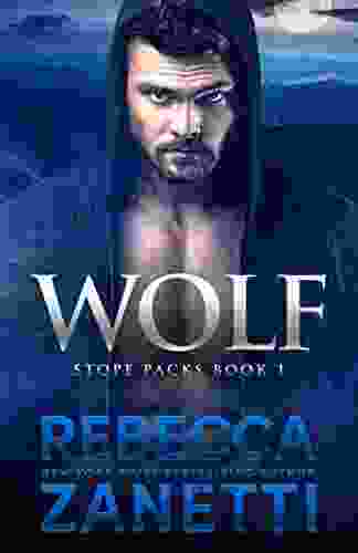WOLF (Stope Packs 1) Rebecca Zanetti